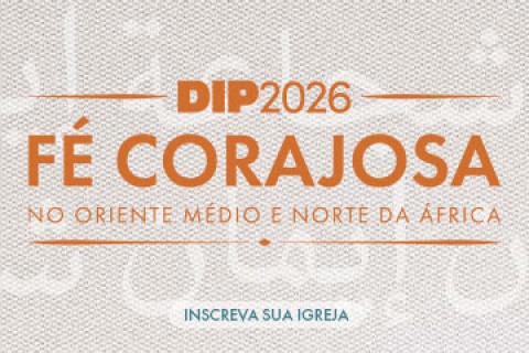 FÉ CORAJOSA no Oriente Médio e Norte da África